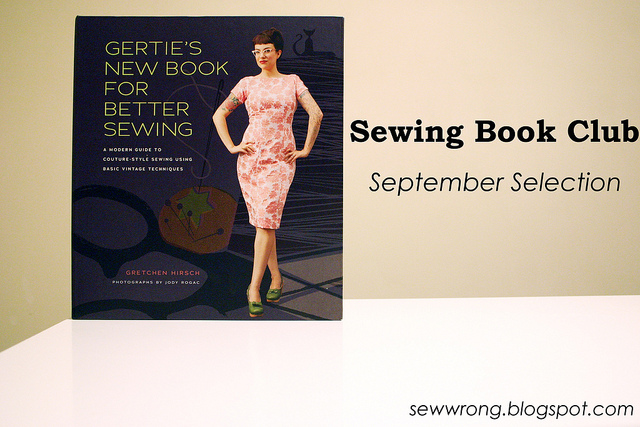 Gertie's New Book For Better Sewing [Sewing Book Club]