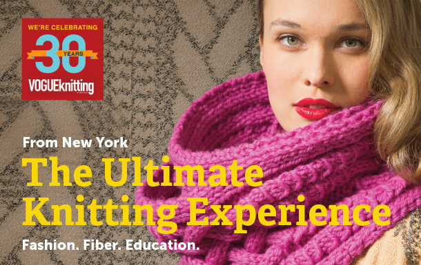 This Weekend: Vogue Knitting Live NYC